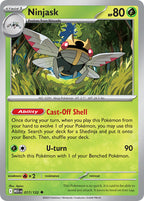 Ninjask 017/132 - Uncommon
